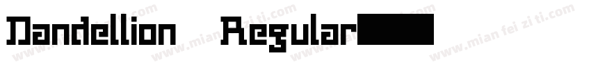 Dandellion Regular字体转换